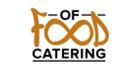 Of Food Catering coupons